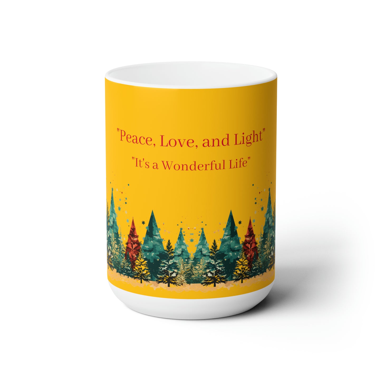 Peace, love and life colorful design Christmas Ceramic Mug15oz