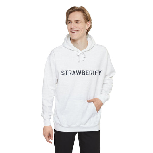 Strawberify Unisex Garment-Dyed Hoodie