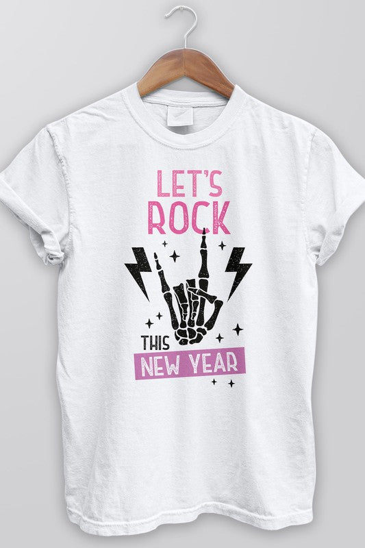 Pink New Year Let's Rock, Garment Dye Tee