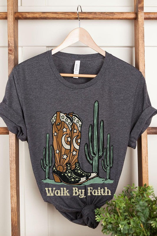 Walk By Faith Cowboy Boots Graphic T Shirts