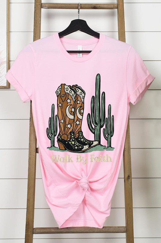 Walk By Faith Cowboy Boots Graphic T Shirts