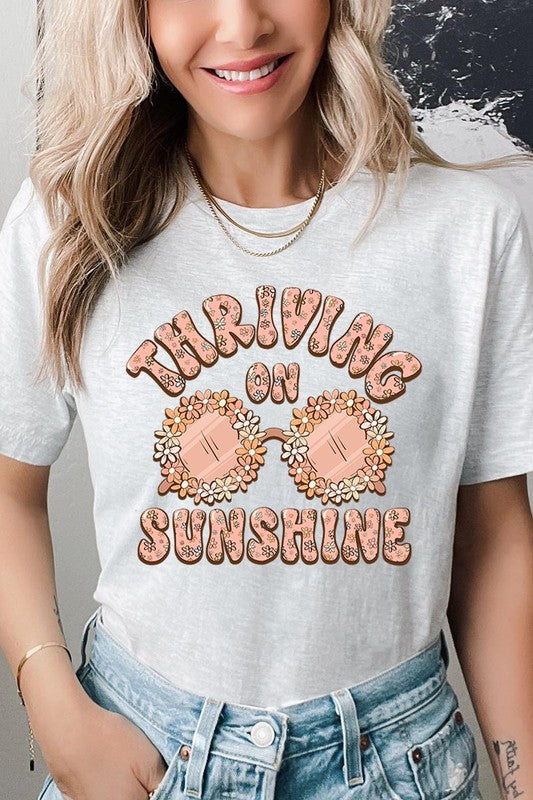 Thriving on Sunshine Graphic T Shirts