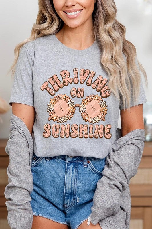 Thriving on Sunshine Graphic T Shirts