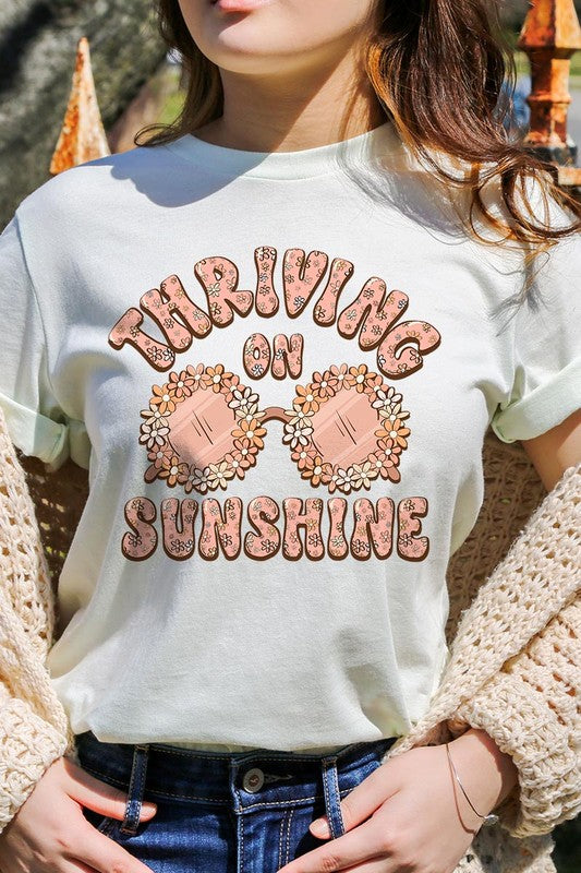 Thriving on Sunshine Graphic T Shirts