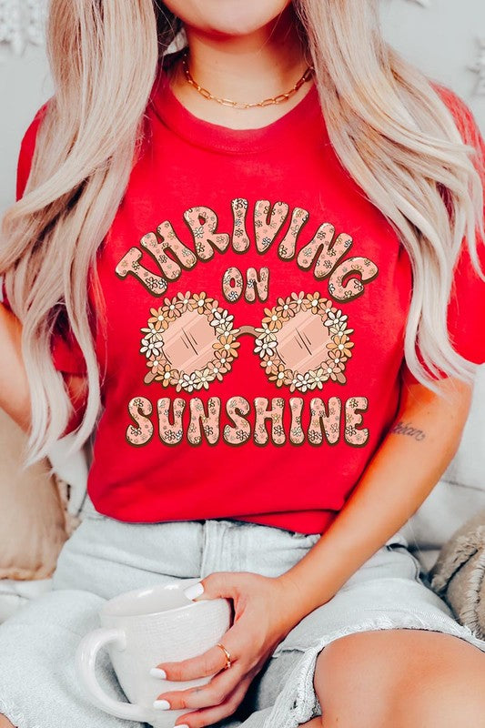 Thriving on Sunshine Graphic T Shirts