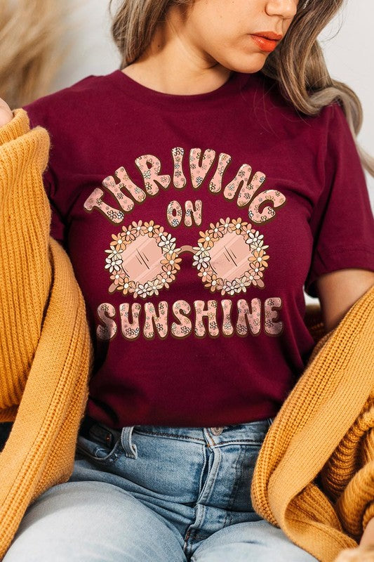 Thriving on Sunshine Graphic T Shirts