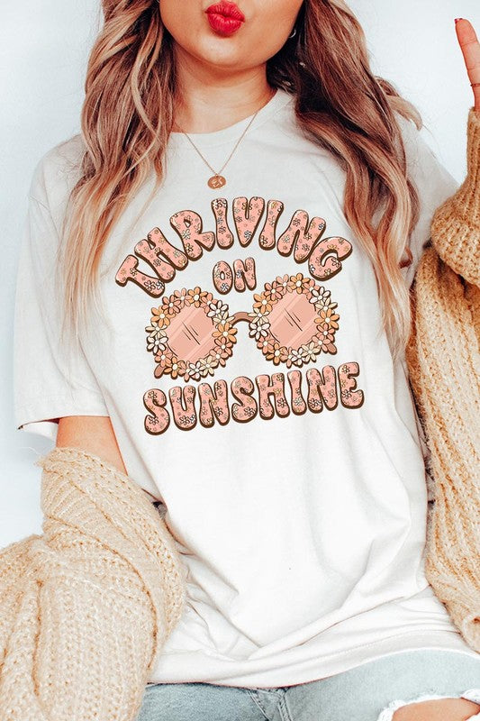 Thriving on Sunshine Graphic T Shirts