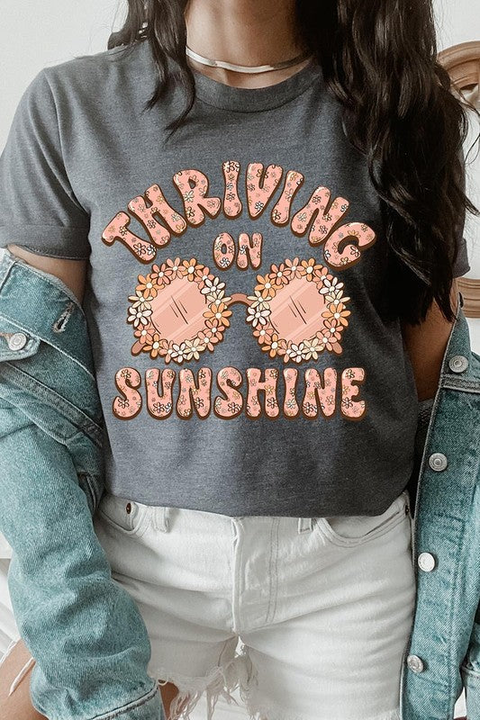 Thriving on Sunshine Graphic T Shirts