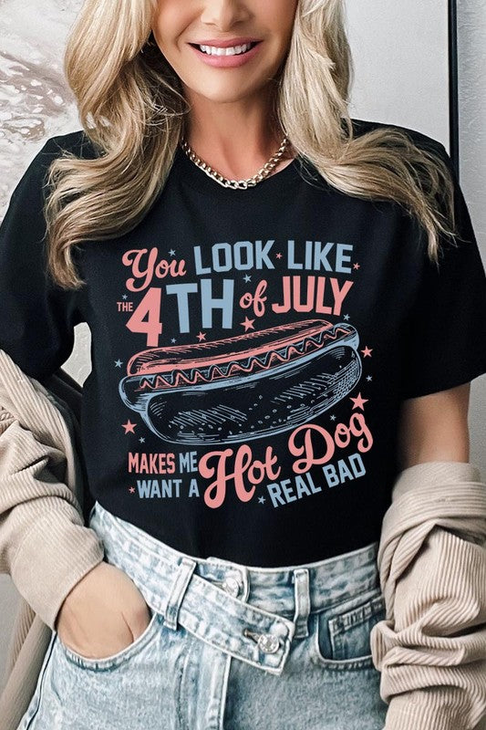 You Look Like The 4th of July Graphic T Shirts