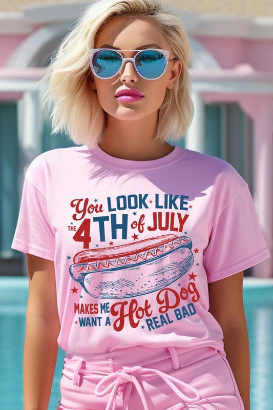 You Look Like The 4th of July Graphic T Shirts