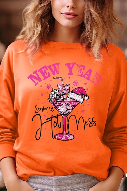 New Year Same Hot Mess Graphic Fleece Sweatshirt