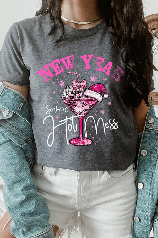 New Year Same Hot Mess Graphic Tee