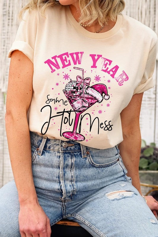 New Year Same Hot Mess Graphic Tee