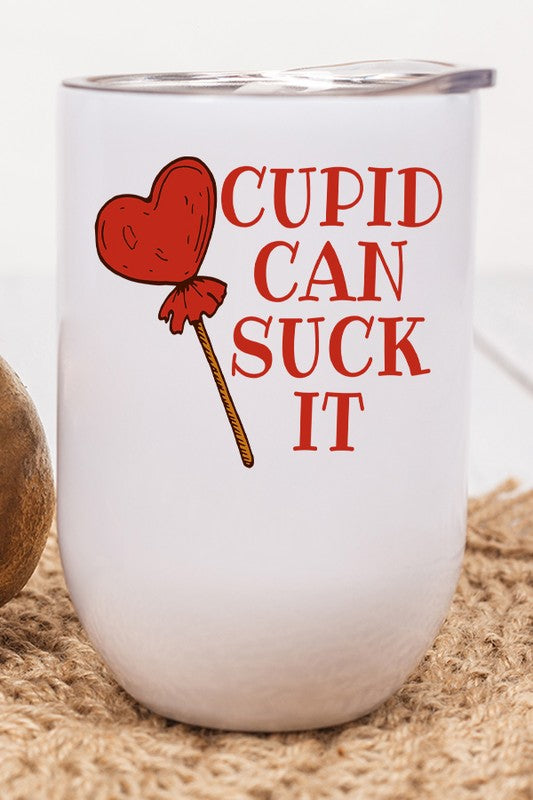 Valentine's Day Cupid Can Suck It Wine Cup