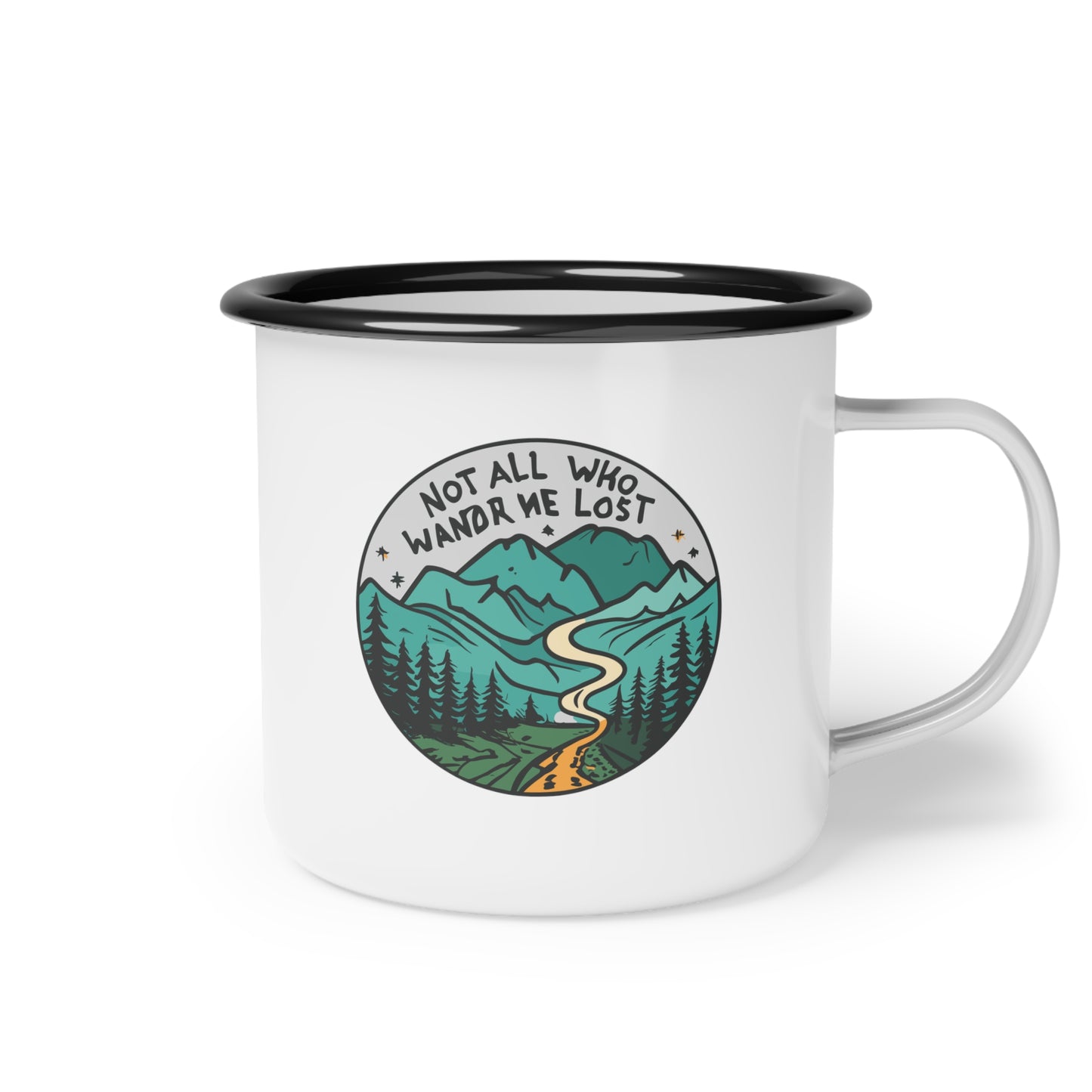 Enamel Camp Cup - Unique Not All Who Wander Are Lost Travel Mug